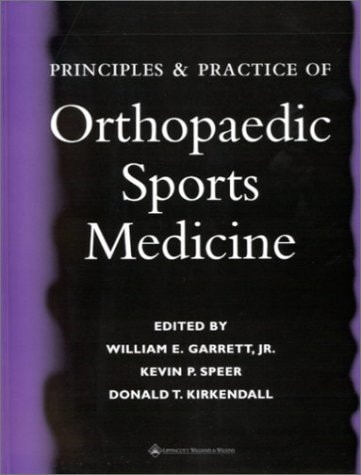 Principles and Practice of Orthopaedic Sports Medicine