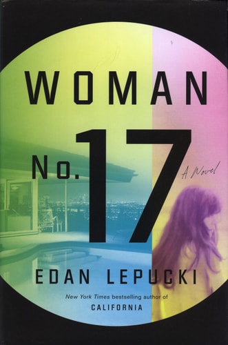 Woman No. 17: A Novel