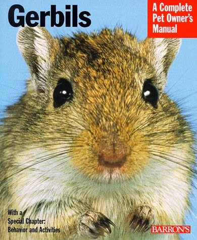 Gerbils (Complete Pet Owner's Manuals)