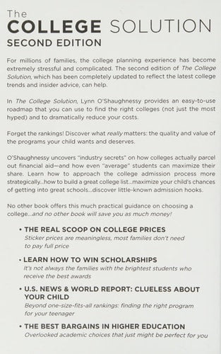 College Solution, The: A Guide for Everyone Looking for the Right School at the Right Price
