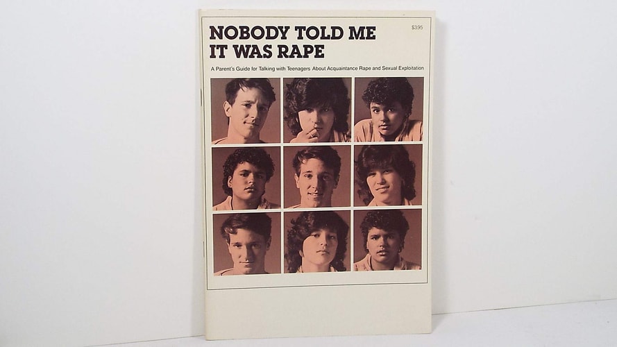 Nobody Told Me It Was Rape