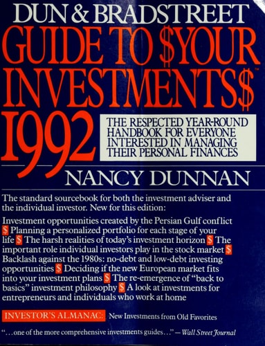 Dun and Bradstreet Guide to Your Investments, 1992