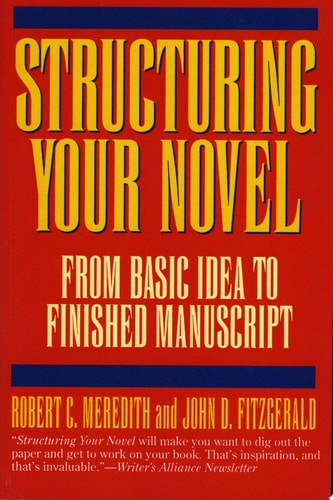 Structuring Your Novel