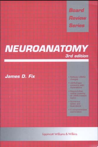 Neuroanatomy 3rd Edition