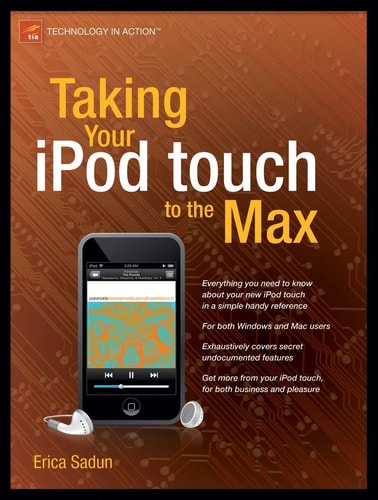 Taking Your iPod touch to the Max (Technology in Action)