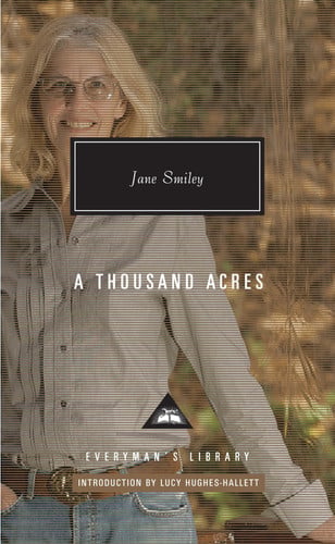 A Thousand Acres Introduction by Lucy Hughes-Hallett