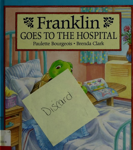 Franklin Goes To The Hospital
