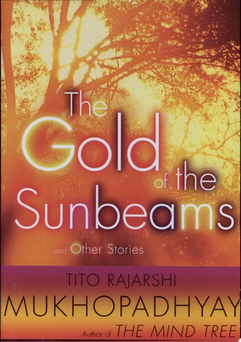 The Gold of the Sunbeams: And Other Stories