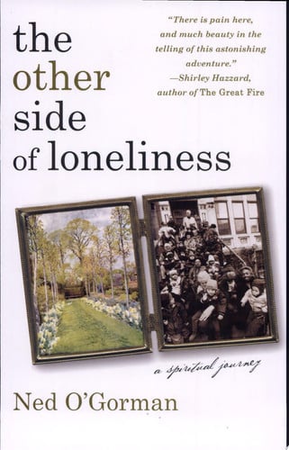 The Other Side of Loneliness: A Spititual Journey