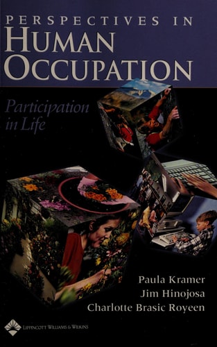 Perspectives in Human Occupation Participation in Life
