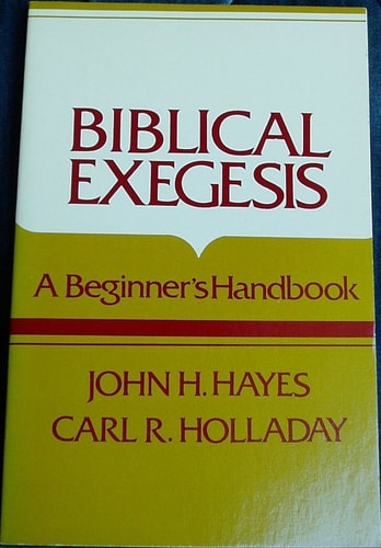Biblical Exegesis: A Beginner's Handbook