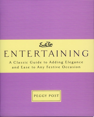 Emily Post's Entertaining