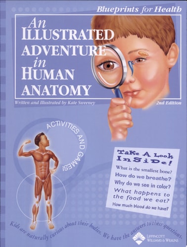 An Illustrated Adventure in Human Anatomy