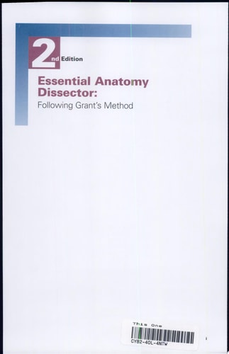 Essential Anatomy Dissector: Following Grant's Method