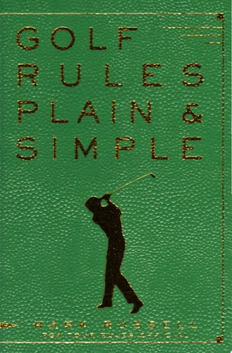Golf Rules Plain & Simple