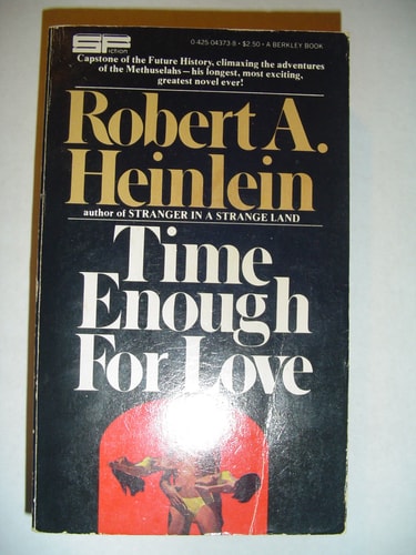Time Enough For Love