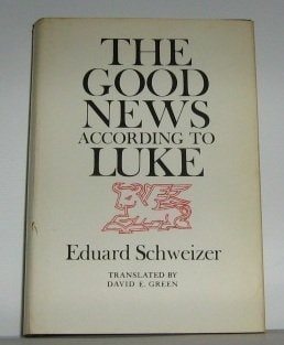 The Good News According to Luke