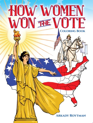 How Women Won the Vote Coloring Book (Dover History Coloring Book)