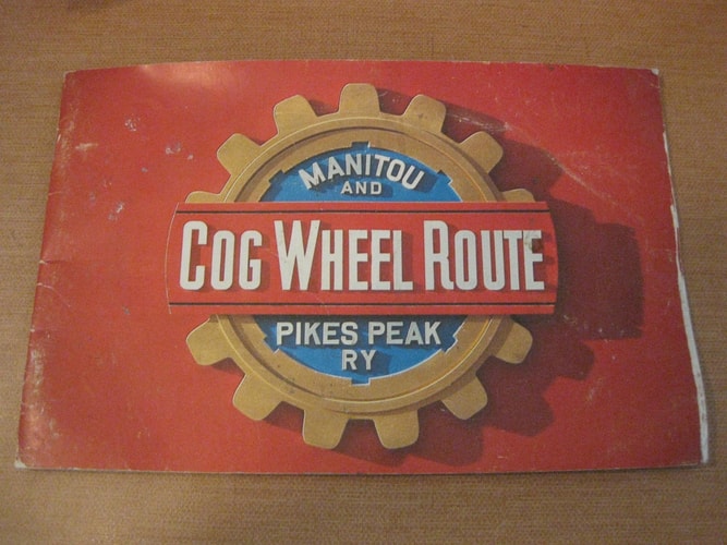 Cog Wheel Route: The Manitou and Pike's Peak Railway (Cog Wheel Route: Manitou and Pikes Peak Ry)