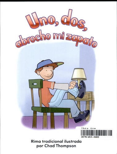 Teacher Created Materials - Early Childhood Themes: Uno, dos, abrocho mi zapato (One, Two, Buckle My Shoe) - - Grade 2