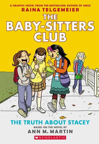 The Truth about Stacey A Graphic Novel