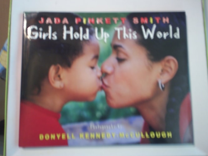 Girls Hold Up This World (Step into reading. A step 2 book)