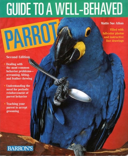 Guide to a Well-Behaved Parrot
