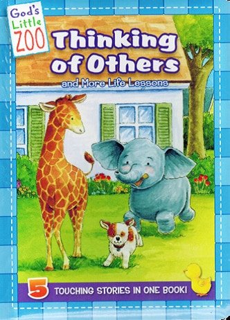 God’s Little Zoo -Thinking of Others