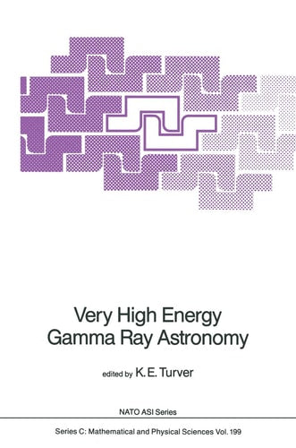 Very High Energy Gamma Ray Astronomy (Nato Science Series C:)