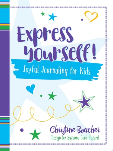 Express Yourself!: Joyful Journaling for Kids (Dover Kids Activity Books)