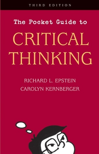 The Pocket Guide to Critical Thinking