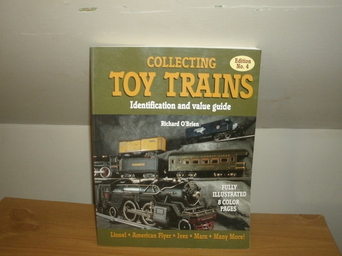 Collecting Toy Trains: An Identification & Value Guide, No. 4