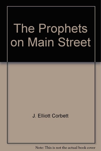 The Prophets on Main Street