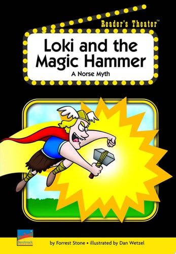 Loki and the Magic Hammer : A Norse Myth