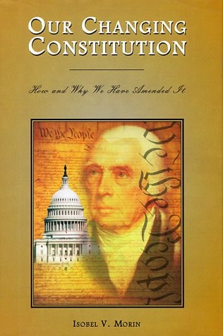 Our Changing Constitution