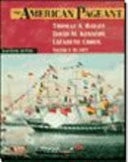 American Pageant: A History of the Republic to 1877