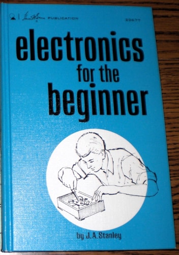 Electronics for the Beginner