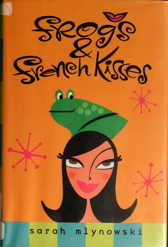 Frogs & French Kisses (Magic In Manhattan)