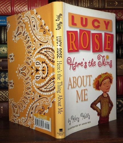 Lucy Rose: Here's the Thing About Me (Lucy Rose Books)