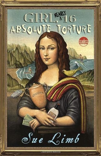 Girl, (Nearly) 16: Absolute Torture (Readers Circle)