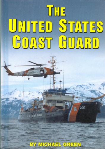 The United States Coast Guard (Serving Your Country)