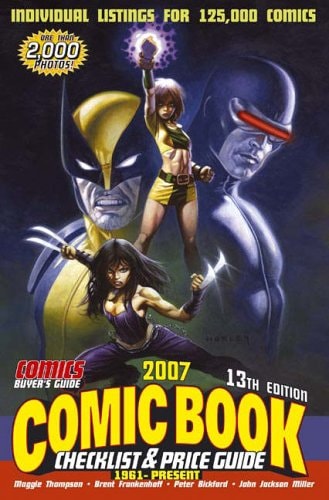 Comic Book Checklist & Price Guide 2007: 1961 to Present (COMIC BOOK CHECKLIST AND PRICE GUIDE)
