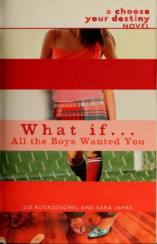 What If . . . All the Boys Wanted You