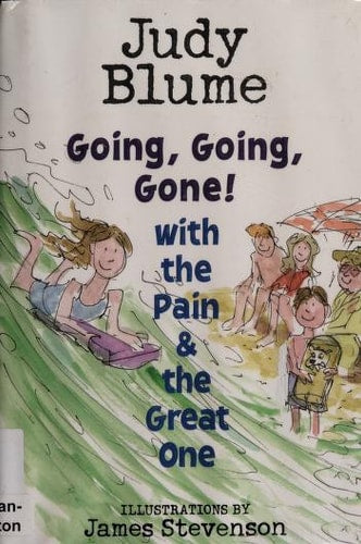 Going, Going, Gone! with the Pain and the Great One (Pain & the Great One)