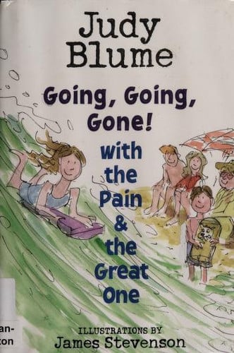 Going, Going, Gone! with the Pain and the Great One (Pain & the Great One)