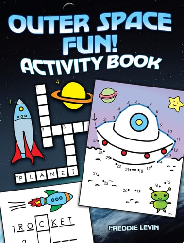 Outer Space Fun! Activity Book (Dover Kids Activity Books)