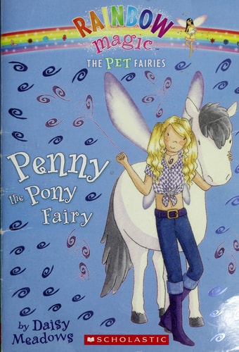Penny the Pony Fairy (Pet Fairies, No. 7)