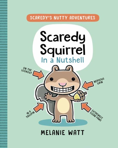 Scaredy Squirrel in a Nutshell (A Graphic Novel)
