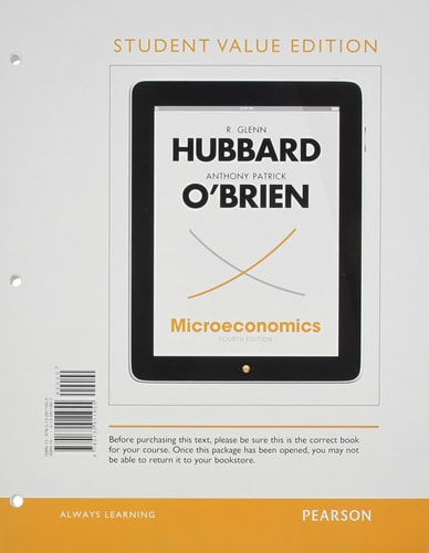 Student Value Edition for Microeconomics Plus New Myeconlab with Pearson Etext (1-Semester Access) -- Access Card Package