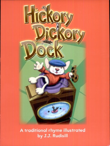Teacher Created Materials - Early Childhood Themes: Hickory Dickory Dock - - Grade 2